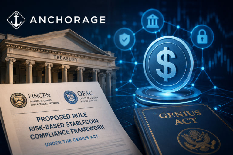 nchorage Backs Treasury's Risk-Based Stablecoin Compliance Rules in GENIUS Act Proposal